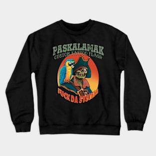 paskalamak pirate Crewneck Sweatshirt